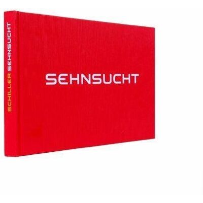 Schiller - Sehnsucht - Das Buch - Preis vom 23.06.2026 11:45:09 h Schiller - Sehnsucht - Das Buch - Preis vom 23.06.2026 11:45:09 h