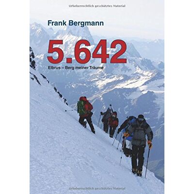 Bergmann 5.642: Elbrus - Berg meiner Träume - Preis vom 07.08.2026 11:47:26 h Bergmann 5.642: Elbrus - Berg meiner Träume - Preis vom 07.08.2026 11:47:26 h