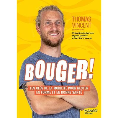 Vincent Bouger ! : les clés de la mobilité pour rester en forme et en bonne santé - Preis vom 22.06.2026 23:23:57 h Vincent Bouger ! : les clés de la mobilité pour rester en forme et en bonne santé - Preis vom 22.06.2026 23:23:57 h