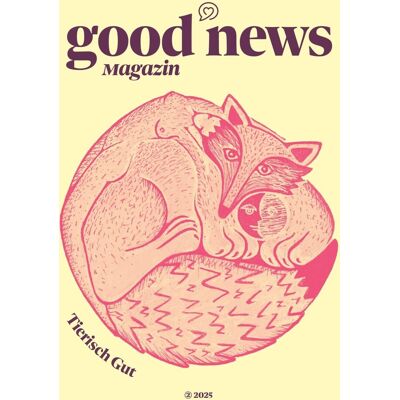 Lucia Oiro - Good News Magazin: Tierisch Gut - Preis vom 22.06.2026 11:45:37 h Lucia Oiro - Good News Magazin: Tierisch Gut - Preis vom 22.06.2026 11:45:37 h