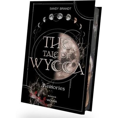 Sandy Brandt - THE TALE OF WYCCA: Memories (WYCCA-Reihe 3): Enemies-to-Lovers. Düster und brutal. Ein neuartiges Magiesystem. Mit limitiertem Farbschnitt! - Preis vom 22.09.2026 03:35:57 h Sandy Brandt - THE TALE OF WYCCA: Memories (WYCCA-Reihe 3): Enemies-to-Lovers. Düster und brutal. Ein neuartiges Magiesystem. Mit limitiertem Farbschnitt! - Preis vom 22.09.2026 03:35:57 h