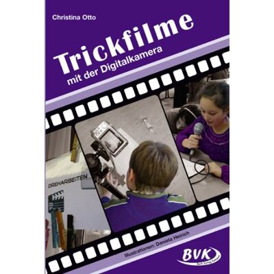 Christina Otto - Trickfilme - mit der Digitalkamera: 3.-6. Klasse - Preis vom 19.06.2026 05:29:47 h Christina Otto - Trickfilme - mit der Digitalkamera: 3.-6. Klasse - Preis vom 19.06.2026 05:29:47 h