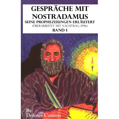 Dolores Cannon - Gespräche mit Nostradamus Seine Prophezeiungen Erläutert (Überarbeitet mit Nachtrag: 1996) Band I - Preis vom 22.09.2026 03:35:57 h Dolores Cannon - Gespräche mit Nostradamus Seine Prophezeiungen Erläutert (Überarbeitet mit Nachtrag: 1996) Band I - Preis vom 22.09.2026 03:35:57 h