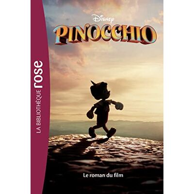 Disney Pinocchio : le roman du film - Preis vom 21.06.2026 05:42:24 h Disney Pinocchio : le roman du film - Preis vom 21.06.2026 05:42:24 h