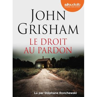 John Grisham - Le droit au pardon - Preis vom 16.06.2026 05:30:18 h John Grisham - Le droit au pardon - Preis vom 16.06.2026 05:30:18 h