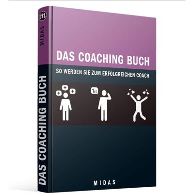 Nicole Soames - Das Coaching-Buch: So werden Sie zum souveränen Coach (Midas Smart Guides) - Preis vom 18.06.2026 05:44:55 h Nicole Soames - Das Coaching-Buch: So werden Sie zum souveränen Coach (Midas Smart Guides) - Preis vom 18.06.2026 05:44:55 h