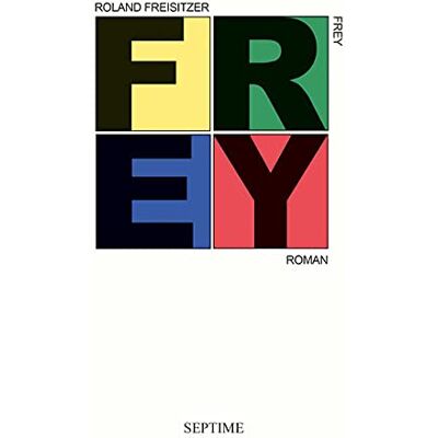 Roland Frey: Roman - Preis vom 17.06.2026 05:34:31 h Roland Frey: Roman - Preis vom 17.06.2026 05:34:31 h