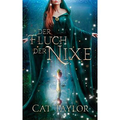 Taylor Der Fluch der Nixe - Preis vom 24.06.2026 19:44:00 h Taylor Der Fluch der Nixe - Preis vom 24.06.2026 19:44:00 h