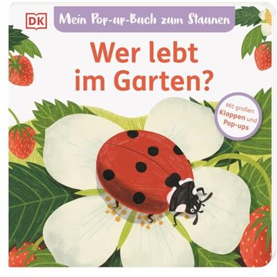 Sandra Grimm - Mein Pop-up-Buch zum Staunen. Wer lebt im Garten?: Natur-Bilderbuch mit Klappen und Pop-ups. Natur entdecken mit bezaubernden Bildern und Reimen. Für Kinder ab 2 Jahren - Preis vom 26.06.2026 19:40:26 h Sandra Grimm - Mein Pop-up-Buch zum Staunen. Wer lebt im Garten?: Natur-Bilderbuch mit Klappen und Pop-ups. Natur entdecken mit bezaubernden Bildern und Reimen. Für Kinder ab 2 Jahren - Preis vom 26.06.2026 19:40:26 h