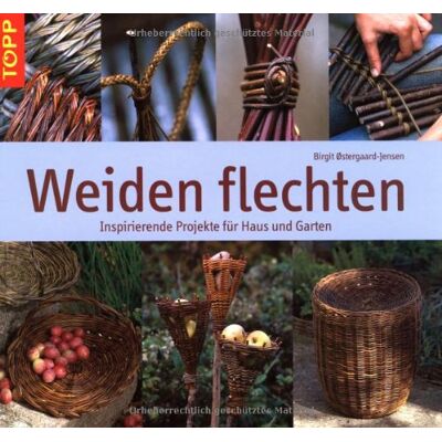 Jensen Weiden flechten: Inspirierende Projekte für Haus und Garten - Preis vom 17.06.2026 05:34:31 h Jensen Weiden flechten: Inspirierende Projekte für Haus und Garten - Preis vom 17.06.2026 05:34:31 h