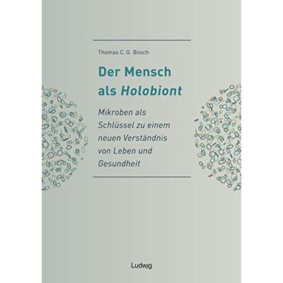 Bosch Der Mensch als Holobiont - Mikroben als Schlüssel zu einem neuen Verständnis von Leben und Gesundheit (Natur und Wissen) - Preis vom 07.08.2026 11:47:26 h Bosch Der Mensch als Holobiont - Mikroben als Schlüssel zu einem neuen Verständnis von Leben und Gesundheit (Natur und Wissen) - Preis vom 07.08.2026 11:47:26 h