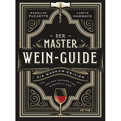 Madeline Puckette - Der Master-Wein-Guide: Die Magnum-Edition - Von den Machern von winefolly.com - Preis vom 21.06.2026 05:42:24 h Madeline Puckette - Der Master-Wein-Guide: Die Magnum-Edition - Von den Machern von winefolly.com - Preis vom 21.06.2026 05:42:24 h