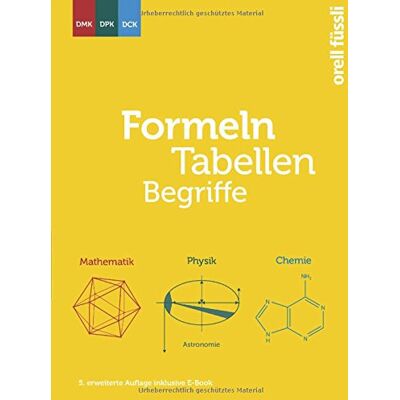 DMK Deutschschweiz - Formeln, Tabellen, Begriffe - inklusive E-Book: Mathematik - Physik - Chemie - Preis vom 22.09.2026 03:35:57 h DMK Deutschschweiz - Formeln, Tabellen, Begriffe - inklusive E-Book: Mathematik - Physik - Chemie - Preis vom 22.09.2026 03:35:57 h