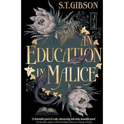 Gibson An Education in Malice: the sizzling and addictive dark academia romance everyone is talking about! - Preis vom 18.06.2026 05:44:55 h Gibson An Education in Malice: the sizzling and addictive dark academia romance everyone is talking about! - Preis vom 18.06.2026 05:44:55 h