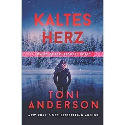 Toni Anderson - Kaltes Herz: Thriller - Preis vom 22.09.2026 03:35:57 h Toni Anderson - Kaltes Herz: Thriller - Preis vom 22.09.2026 03:35:57 h