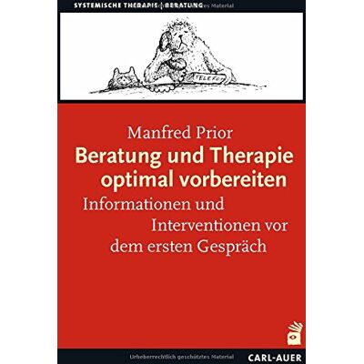 Manfred Prior - Beratung und Therapie optimal vorbereiten: Informationen und Interventionen vor dem ersten Gespräch (Systemische Therapie) - Preis vom 20.06.2026 05:23:55 h Manfred Prior - Beratung und Therapie optimal vorbereiten: Informationen und Interventionen vor dem ersten Gespräch (Systemische Therapie) - Preis vom 20.06.2026 05:23:55 h