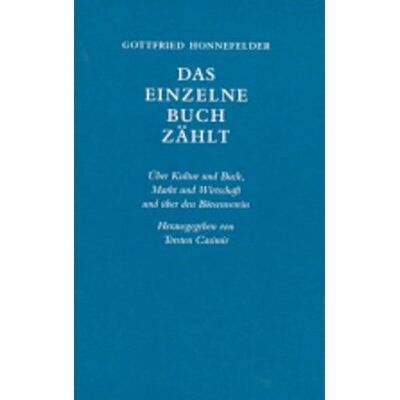 Gottfried Honnefelder - Das einzelne Buch zählt - Preis vom 25.06.2026 07:42:02 h Gottfried Honnefelder - Das einzelne Buch zählt - Preis vom 25.06.2026 07:42:02 h