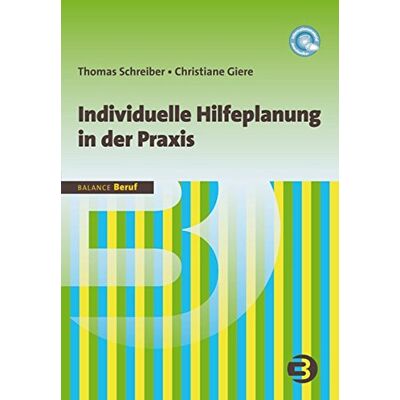 Thomas Schreiber - Individuelle Hilfeplanung in der Praxis (BALANCE Beruf) - Preis vom 20.06.2026 05:23:55 h Thomas Schreiber - Individuelle Hilfeplanung in der Praxis (BALANCE Beruf) - Preis vom 20.06.2026 05:23:55 h