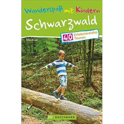 Bayer Wanderspaß mit Kindern – Schwarzwald: 40 erlebnisreiche Touren - Preis vom 07.08.2026 11:47:26 h Bayer Wanderspaß mit Kindern – Schwarzwald: 40 erlebnisreiche Touren - Preis vom 07.08.2026 11:47:26 h