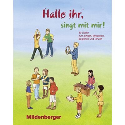 Roland Hallo ihr, singt mit mir! / 30 Lieder zum Singen, Mitspielen, Begleiten und Tanzen: Hallo ihr, singt mit mir! / Hallo ihr, singt mit mir! – ... zum Singen, Mitspielen, Begleiten und Tanzen - Preis vom 17.06.2026 05:34:31 h Roland Hallo ihr, singt mit mir! / 30 Lieder zum Singen, Mitspielen, Begleiten und Tanzen: Hallo ihr, singt mit mir! / Hallo ihr, singt mit mir! – ... zum Singen, Mitspielen, Begleiten und Tanzen - Preis vom 17.06.2026 05:34:31 h