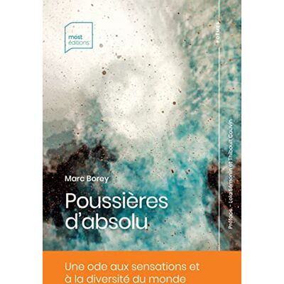 Marc Borey - Poussières d'absolu - Preis vom 22.09.2026 03:35:57 h Marc Borey - Poussières d'absolu - Preis vom 22.09.2026 03:35:57 h