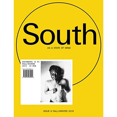 Quinn Latimer - South as a state of mind: #1 Das Magazin der documenta 14 - Preis vom 22.06.2026 11:45:37 h Quinn Latimer - South as a state of mind: #1 Das Magazin der documenta 14 - Preis vom 22.06.2026 11:45:37 h