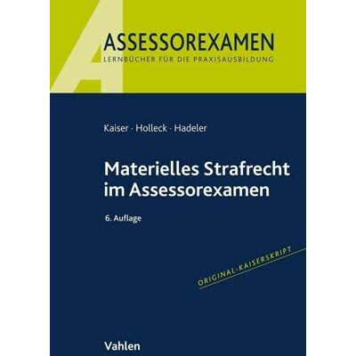 Kaiser Materielles Strafrecht im Assessorexamen - Preis vom 23.06.2026 11:45:09 h Kaiser Materielles Strafrecht im Assessorexamen - Preis vom 23.06.2026 11:45:09 h