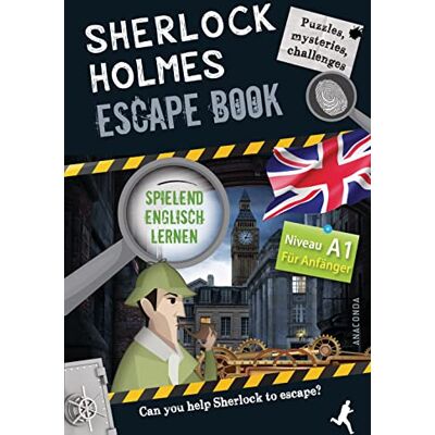 Gilles Saint-Martin - Sherlock Holmes Escape Book. Spielend Englisch lernen - für Anfänger Sprachniveau A1 - Preis vom 17.06.2026 05:34:31 h Gilles Saint-Martin - Sherlock Holmes Escape Book. Spielend Englisch lernen - für Anfänger Sprachniveau A1 - Preis vom 17.06.2026 05:34:31 h