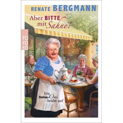 Bergmann Aber bitte mit Sahne! - Preis vom 07.08.2026 11:47:26 h Bergmann Aber bitte mit Sahne! - Preis vom 07.08.2026 11:47:26 h