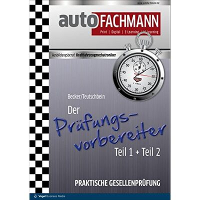 Becker Der Prüfungsvorbereiter Teil 1 + Teil 2: Praktische Gesellenprüfung - Preis vom 16.06.2026 05:30:18 h Becker Der Prüfungsvorbereiter Teil 1 + Teil 2: Praktische Gesellenprüfung - Preis vom 16.06.2026 05:30:18 h