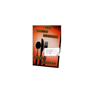 Calvin Trillin - The Tummy Trilogy: American Fried; Alice, Let's Eat; Third Helpings - Preis vom 22.09.2026 03:35:57 h Calvin Trillin - The Tummy Trilogy: American Fried; Alice, Let's Eat; Third Helpings - Preis vom 22.09.2026 03:35:57 h