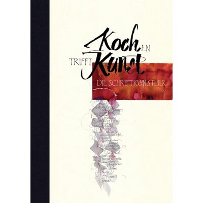 Brandt Kochen trifft Kunst: Die Schriftkünstler - Preis vom 07.08.2026 11:47:26 h Brandt Kochen trifft Kunst: Die Schriftkünstler - Preis vom 07.08.2026 11:47:26 h