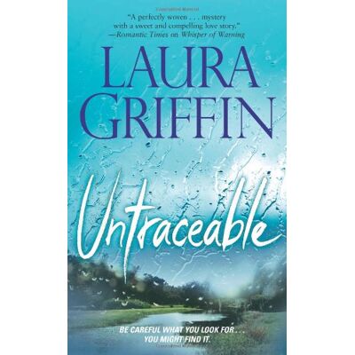 Laura Griffin - Untraceable - Preis vom 22.09.2026 03:35:57 h Laura Griffin - Untraceable - Preis vom 22.09.2026 03:35:57 h
