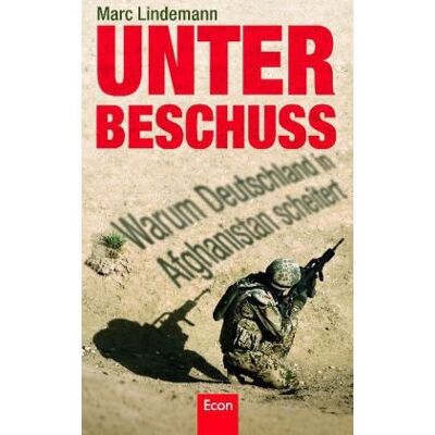 Marc Unter Beschuss: Warum Deutschland in Afghanistan scheitert - Preis vom 17.06.2026 05:34:31 h Marc Unter Beschuss: Warum Deutschland in Afghanistan scheitert - Preis vom 17.06.2026 05:34:31 h