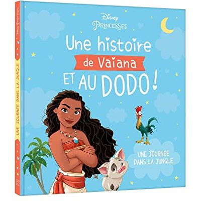 Disney Une histoire de Vaiana et au dodo ! : une journée dans la jungle - Preis vom 21.06.2026 05:42:24 h Disney Une histoire de Vaiana et au dodo ! : une journée dans la jungle - Preis vom 21.06.2026 05:42:24 h