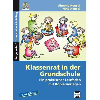 Hensel Klassenrat in der Grundschule: Ein praktischer Leitfaden mit Kopiervorlagen - Preis vom 24.06.2026 07:42:13 h Hensel Klassenrat in der Grundschule: Ein praktischer Leitfaden mit Kopiervorlagen - Preis vom 24.06.2026 07:42:13 h