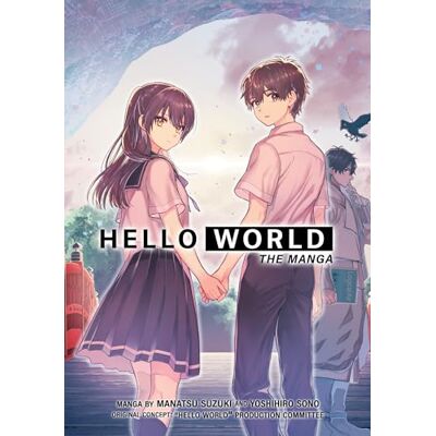 Manatsu Suzuki - HELLO WORLD: The Manga - Preis vom 22.09.2026 03:35:57 h Manatsu Suzuki - HELLO WORLD: The Manga - Preis vom 22.09.2026 03:35:57 h