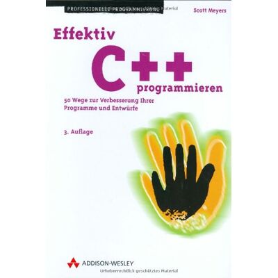 Scott Effektiv C++ programmieren . 50 Möglichkeiten zur Verbesserung Ihrer Programme (Programmer's Choice) - Preis vom 16.06.2026 05:30:18 h Scott Effektiv C++ programmieren . 50 Möglichkeiten zur Verbesserung Ihrer Programme (Programmer's Choice) - Preis vom 16.06.2026 05:30:18 h