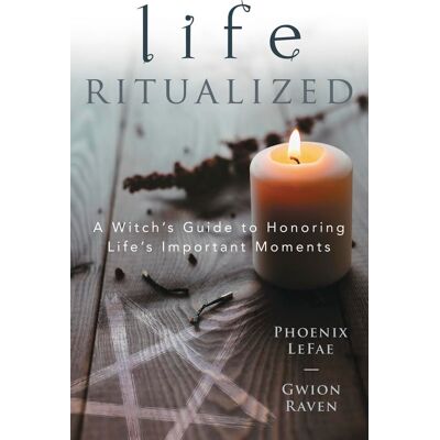 Phoenix LeFae - Life Ritualized: A Witch's Guide to Honoring Life's Important Moments - Preis vom 22.09.2026 03:35:57 h Phoenix LeFae - Life Ritualized: A Witch's Guide to Honoring Life's Important Moments - Preis vom 22.09.2026 03:35:57 h