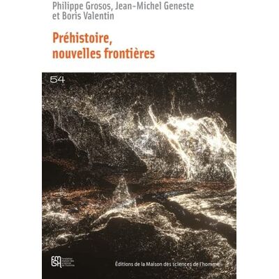 Jean-Michel Geneste - Préhistoire : nouvelles frontières - Preis vom 19.06.2026 05:29:47 h Jean-Michel Geneste - Préhistoire : nouvelles frontières - Preis vom 19.06.2026 05:29:47 h