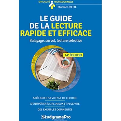 Charline Licette - Le guide de la lecture rapide et efficace : balayage, survol, lecture sélective - Preis vom 19.06.2026 05:29:47 h Charline Licette - Le guide de la lecture rapide et efficace : balayage, survol, lecture sélective - Preis vom 19.06.2026 05:29:47 h