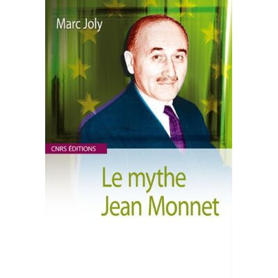 Marc Le mythe Jean Monnet : contribution à une sociologie historique de la construction européenne - Preis vom 17.06.2026 05:34:31 h Marc Le mythe Jean Monnet : contribution à une sociologie historique de la construction européenne - Preis vom 17.06.2026 05:34:31 h