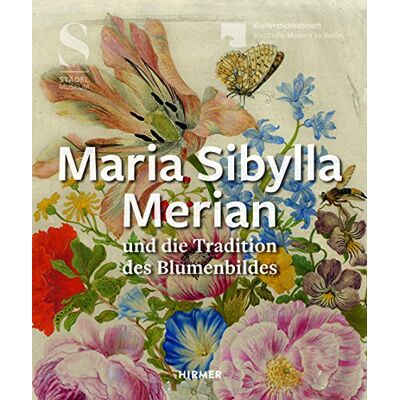 Roth Maria Sibylla Merian und die Tradition des Blumenbildes - Preis vom 07.08.2026 11:47:26 h Roth Maria Sibylla Merian und die Tradition des Blumenbildes - Preis vom 07.08.2026 11:47:26 h