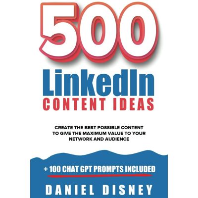 Disney 500 LinkedIn Content Ideas: + 100 Chat GPT Prompts - Preis vom 07.08.2026 11:47:26 h Disney 500 LinkedIn Content Ideas: + 100 Chat GPT Prompts - Preis vom 07.08.2026 11:47:26 h