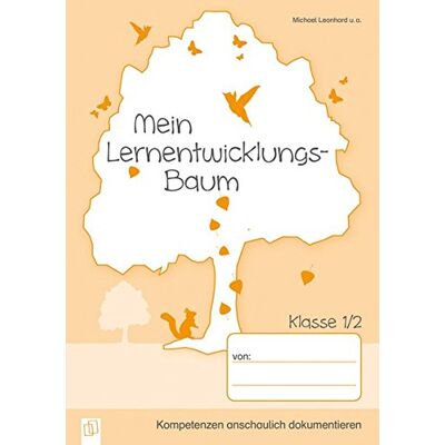 Michael Leonhard - Mein Lernentwicklungs-Baum - 5 Mappen für die Klasse 1/2: Kompetenzen anschaulich dokumentieren - Preis vom 07.08.2026 11:47:26 h Michael Leonhard - Mein Lernentwicklungs-Baum - 5 Mappen für die Klasse 1/2: Kompetenzen anschaulich dokumentieren - Preis vom 07.08.2026 11:47:26 h