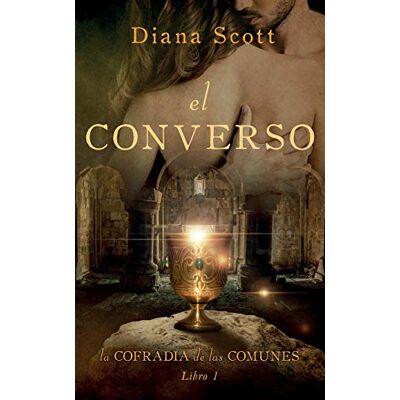 Scott El converso (La cofradía de las comunes, Band 1) - Preis vom 16.06.2026 05:30:18 h Scott El converso (La cofradía de las comunes, Band 1) - Preis vom 16.06.2026 05:30:18 h