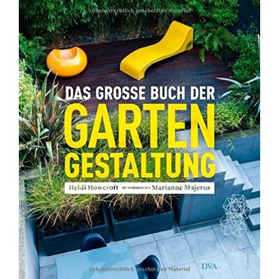 Heidi Howcroft - Das große Buch der Gartengestaltung - Preis vom 23.06.2026 11:45:09 h Heidi Howcroft - Das große Buch der Gartengestaltung - Preis vom 23.06.2026 11:45:09 h
