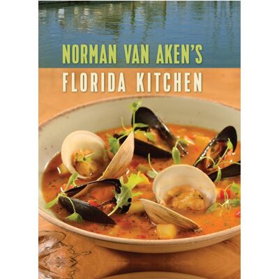 Norman Van Aken's Florida Kitchen - Preis vom 23.06.2026 11:45:09 h Norman Van Aken's Florida Kitchen - Preis vom 23.06.2026 11:45:09 h