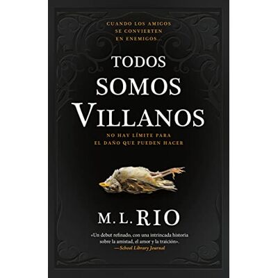 Rio, M. L. - Todos somos villanos: El thriller literario que arrasa en TikTok (Umbriel narrativa) - Preis vom 22.09.2026 03:35:57 h Rio, M. L. - Todos somos villanos: El thriller literario que arrasa en TikTok (Umbriel narrativa) - Preis vom 22.09.2026 03:35:57 h