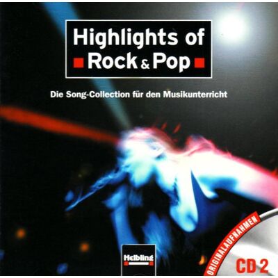 Highlights of Rock & Pop. AudioCD 2: Die Song Collection für den Musikunterricht. Originalaufnahmen CD 2 - Preis vom 22.06.2026 23:23:57 h Highlights of Rock & Pop. AudioCD 2: Die Song Collection für den Musikunterricht. Originalaufnahmen CD 2 - Preis vom 22.06.2026 23:23:57 h